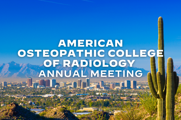 American Osteopathic College of Radiology Annual Meeting