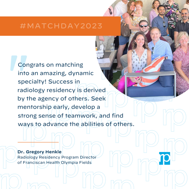 Celebrating Match Day 2023 RP radiologists share advice for residency