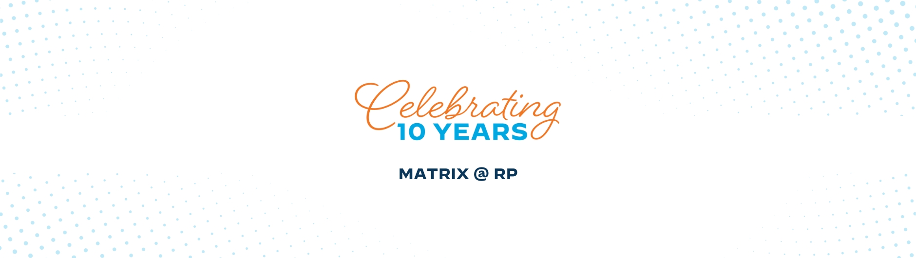Matrix at RP: 10 Years of Transforming Remote Radiology