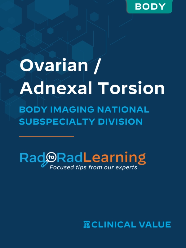 ovarian adnexal torsion Body imaging national subspecialty division